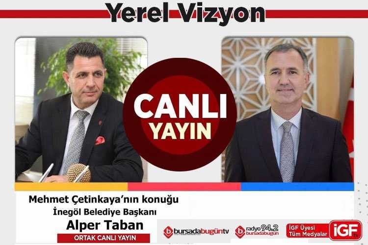 Bursa İnegöl Belediye Başkanı Alper Taban İGF TVde ortak yayında