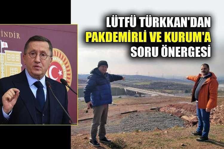 Lütfü Türkkan, Pakdemirli ve Kuruma 