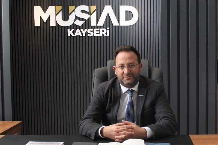 MÜSİAD Kayseri 2022de yatırım yapacak
