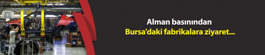 Alman basınından Bursa
