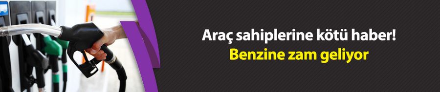 Araç sahiplerine kötü haber! Benzine zam geliyor