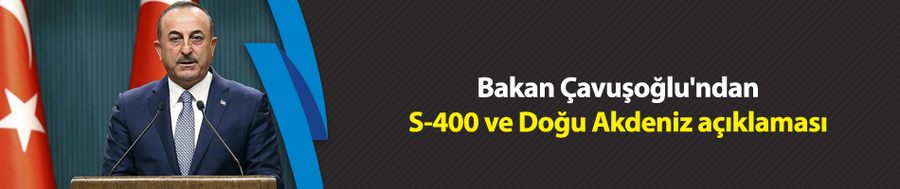 Bakan Çavuşoğlu