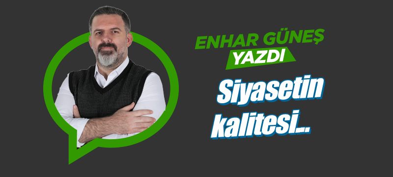 Siyasetin kalitesi