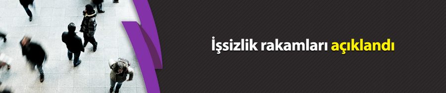 Haziran ayı işsizlik rakamları açıklandı