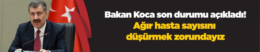 Son 24 saatte 2 bin 106 kişiye hastalık tanısı konuldu