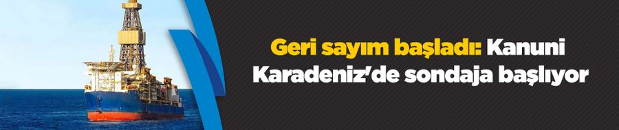 Geri sayım başladı! Kanuni sondaja başlıyor