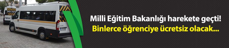 Milli Eğitim Bakanlığı harekete geçti! Binlerce öğrenciye ücretsiz olacak...