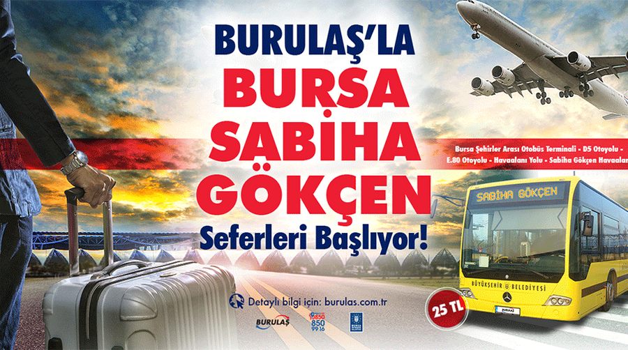 Bursa’dan Sabiha Gökçen’e seferler başlıyor