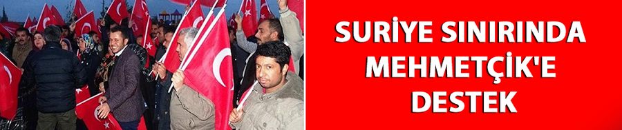 Suriye sınırında Mehmetçik