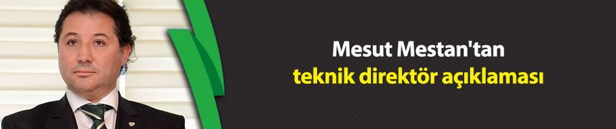 Mesut Mestan