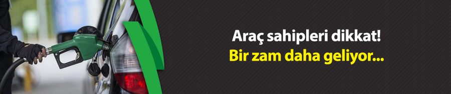 Araç sahipleri dikkat! Bir zam daha geliyor 